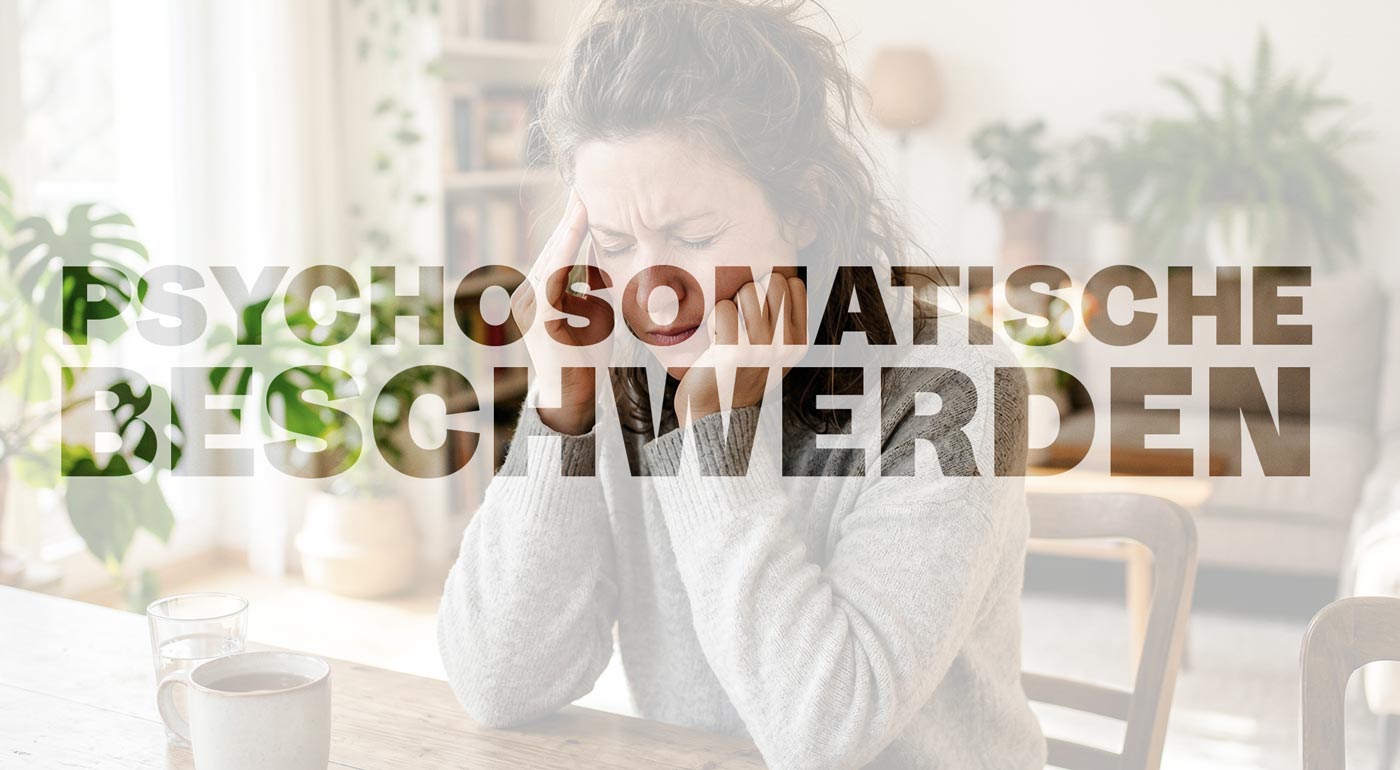 Hilfe und Therapie bei psychosomatischen Beschwerden